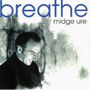 MIDGE URE - BREATHE